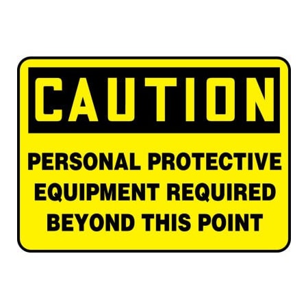 Accuform Accuform Caution Sign, Personal Protective Equipment., 10inW x 7inH, Adhesive Vinyl MPPE796VS